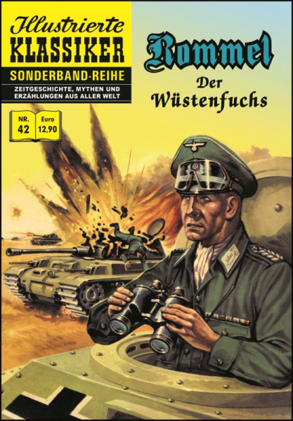 Illustrierte Klassiker Sonderband 42 Rommel - Der Wüstenfuchs
